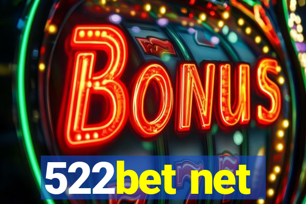 522bet net